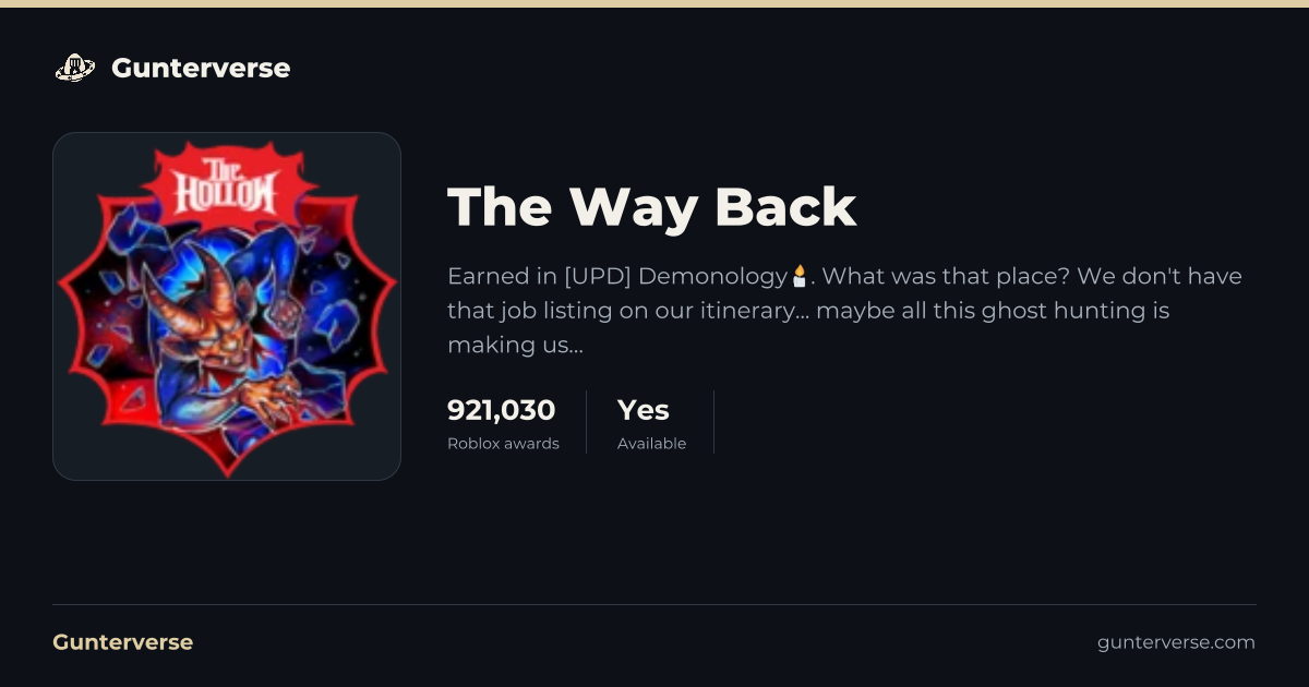 The Way Back - Roblox Badge | Gunterverse